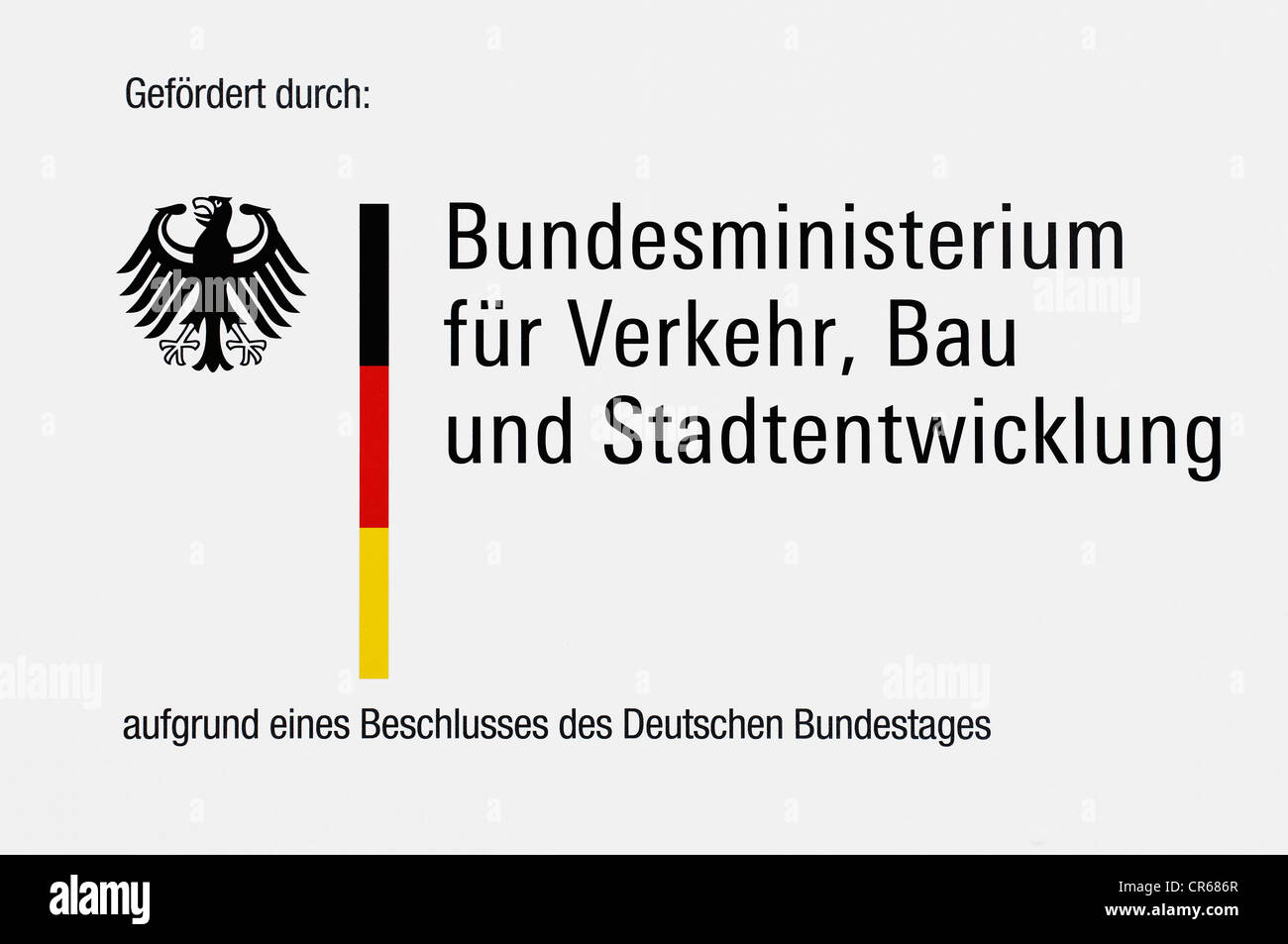 Schild "Gefoerdert Durch Bundesministerium Fuer Verkehr, Bau Und Stadtentwicklung Aufgrund Eines Beschlusses des Deutschen Stockfoto