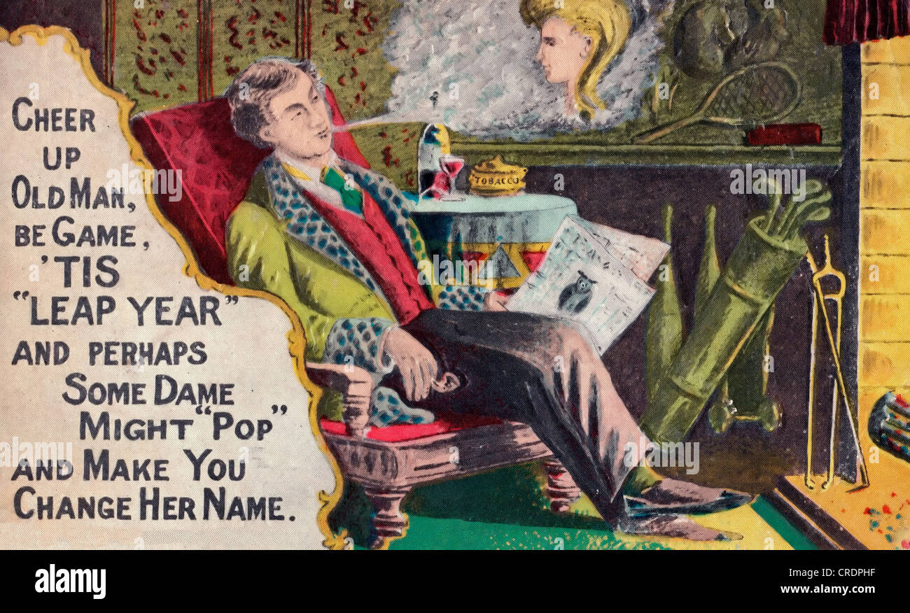 Kopf hoch Alter Mann, sein Spiel, Tis Leap Jahr und vielleicht einige Dame könnte Pop und machen Sie ihren Namen - Vintage Schaltjahr Karte ändern Stockfoto