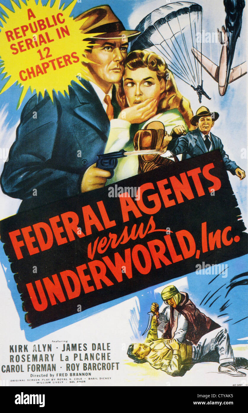 FEDERAL AGENTS VERSUS Unterwelt, INC Plakat für 1949 Republik film Serie Stockfoto