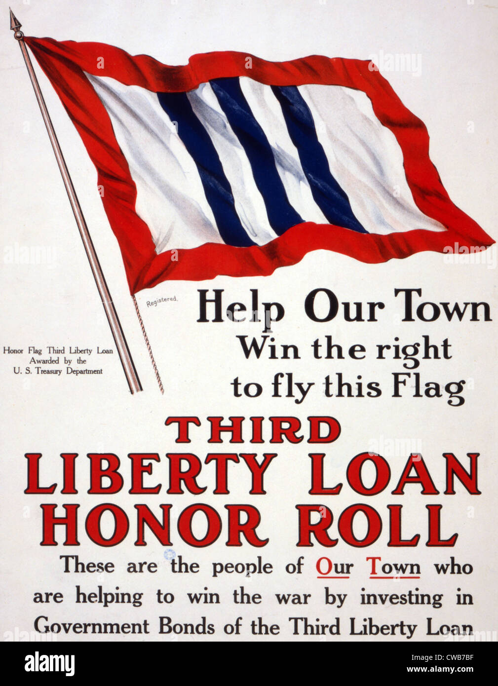 Weltkrieg, Poster - Hilfe unserer Stadt das Recht, dieses Flag - dritte Liberty Kredit Ehrentafel - verliehen von den USA fliegen zu gewinnen Stockfoto