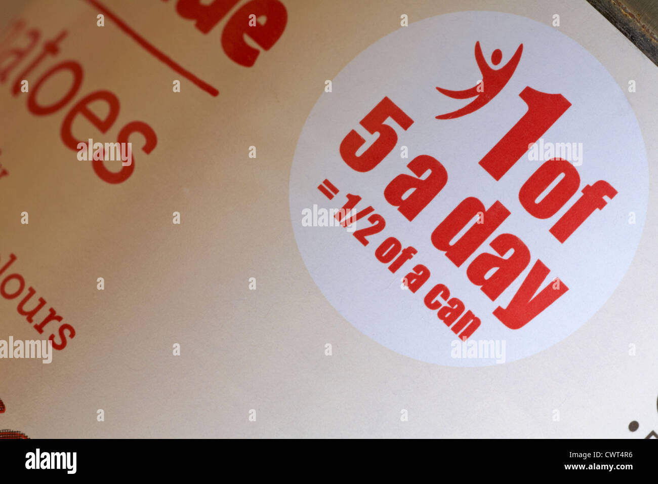 1 von 5 am Tag = 1/2 ein Can-Informationen auf Dose Tomaten Stockfoto