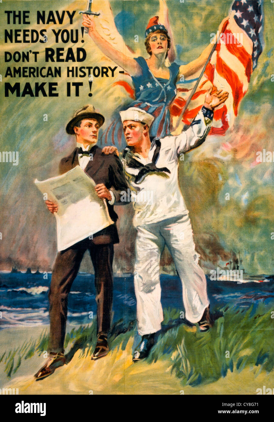 Die Marine braucht dich! Nicht amerikanischen Geschichte zu lesen - machen Sie es! WWI-Plakat zeigt ein Matrose nimmt einen Mann in einem Anzug an der Schulter, und deutete in Richtung Schlacht Schiffe auf See und eine Figur der Freiheit der amerikanischen Flagge winken. Stockfoto