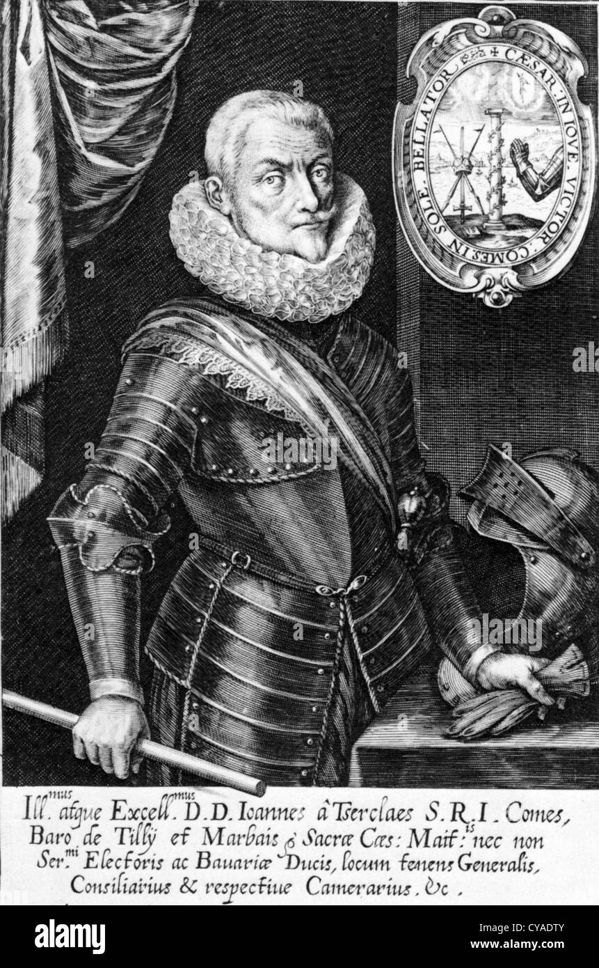 JOHANN TSERCLAES Graf von TILLY (1559-1632) befehligte Armee der katholischen Liga im Dreißigjährigen Krieg Stockfoto