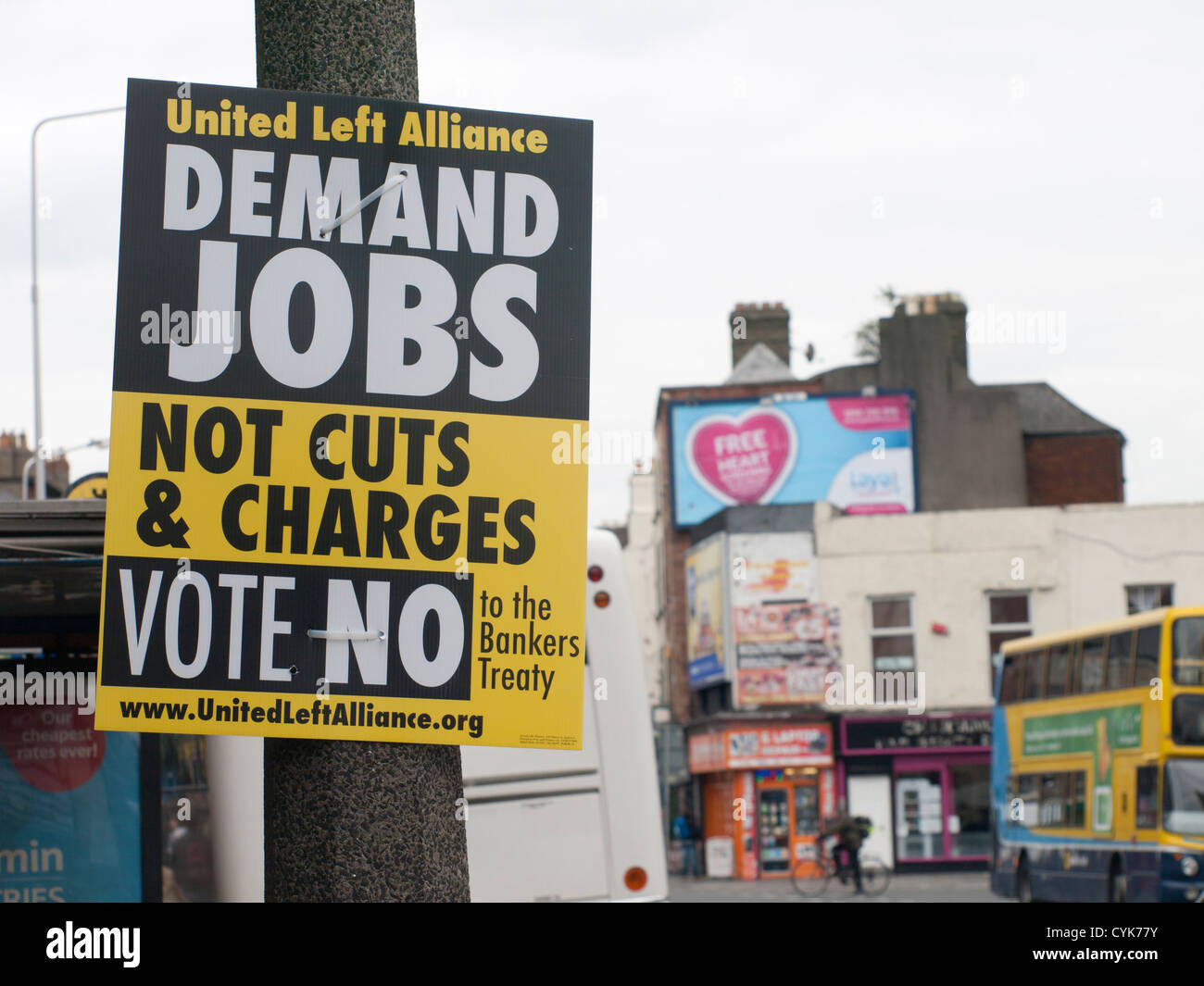 Politische Agitation Plakate in Dublin vor die strenge Stimmen in Irland, durchdacht, slogans Stockfoto