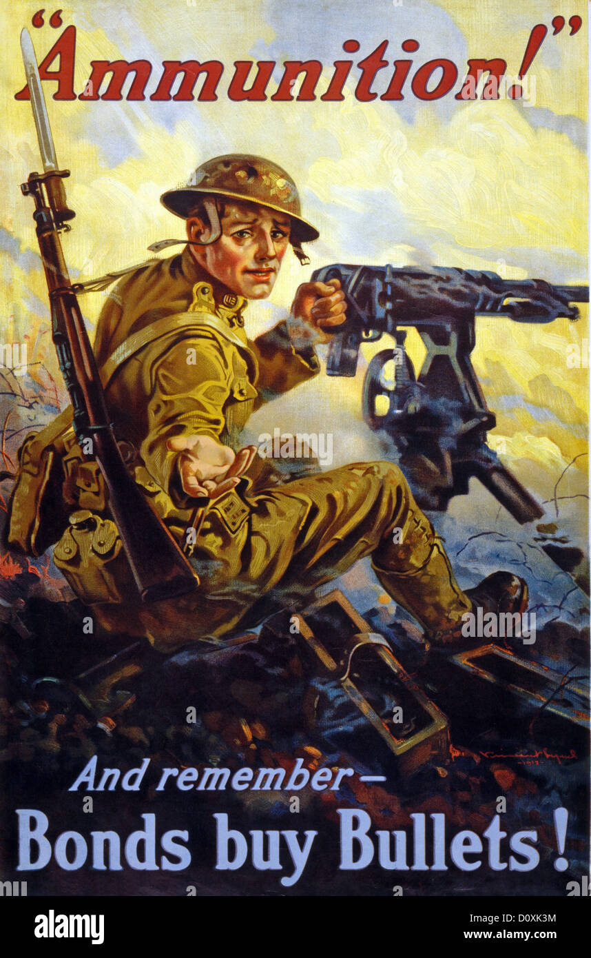 USA, 1918, Weltkrieg, amerikanisch, Propaganda, Plakat, Soldat, Maschinengewehr, Schlacht, ausstrecken, Munition, Anleihen, kaufen, Kugel Stockfoto