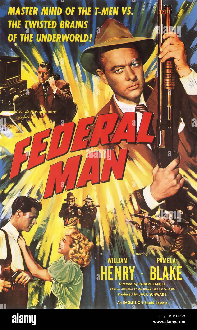 FEDERAL Mann Plakat für 1950 Filmproduktionen Jack Schwarz mit William Henry und Pamela Blake Stockfoto