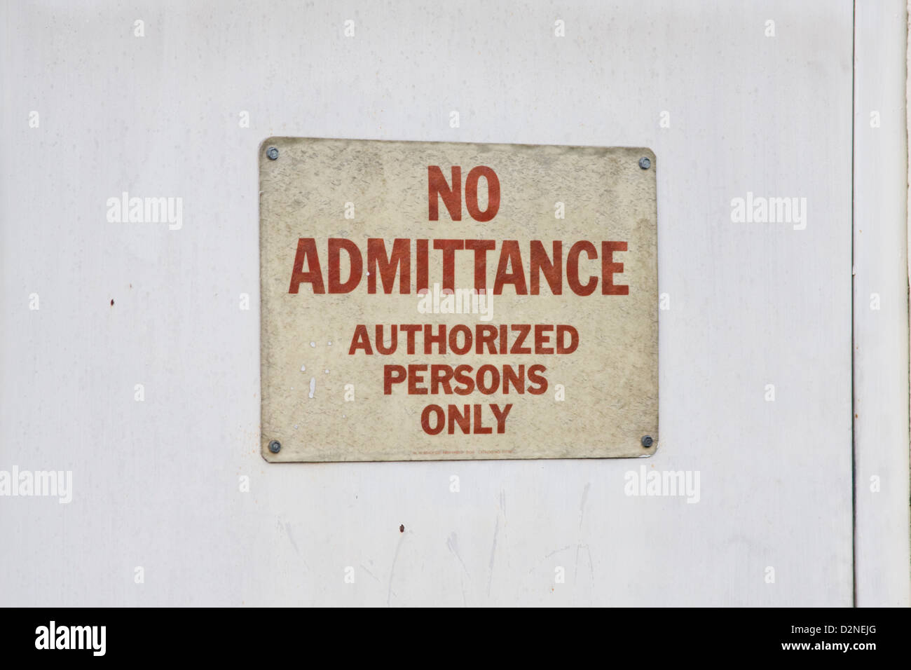 KEINE Zulassung autorisierten Personen anmelden nur - eine Tür zu einer Wartungshalle in Monterey, Kalifornien Stockfoto