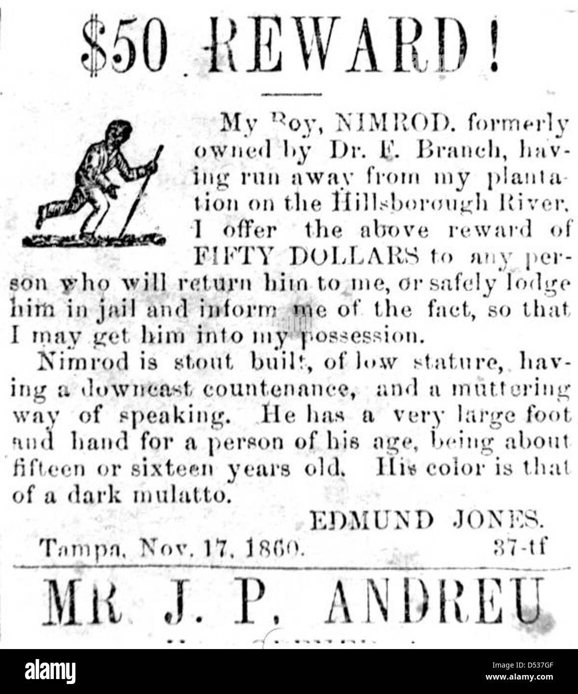 Diese historische Zeitungsanzeige aus Tampa, Florida, bietet eine Belohnung für die Rückkehr von Dr. Edmund Jones' entflohenem Sklaven Nimrod während des Bürgerkriegs und hebt die Sklaverei-Probleme der Ära hervor. Stockfoto
