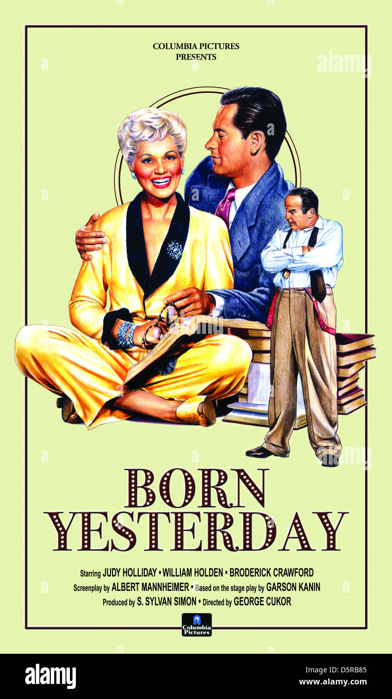 JUDY HOLLIDAY, William Holden, BRODERICK CRAWFORD, Plakat, Geboren gestern, 1950 Stockfoto