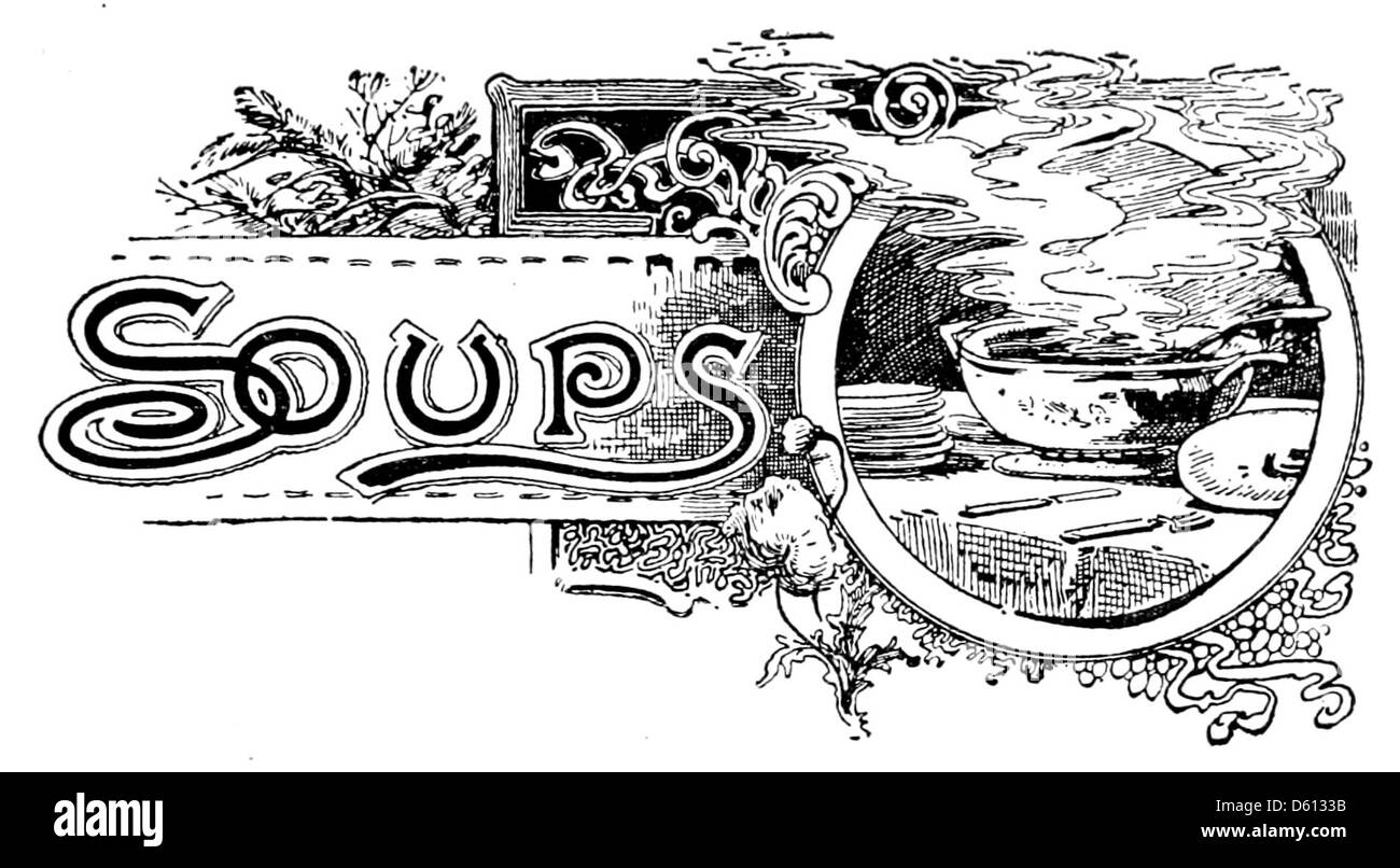 Dieses Kochbuch „A Friend in the Kitchen“ aus dem Jahr 1899 enthält Rezepte und Anleitungen für die Zubereitung von Suppen, die ein wichtiger Bestandteil der Hausmannskost des späten 19. Jahrhunderts sind. Stockfoto