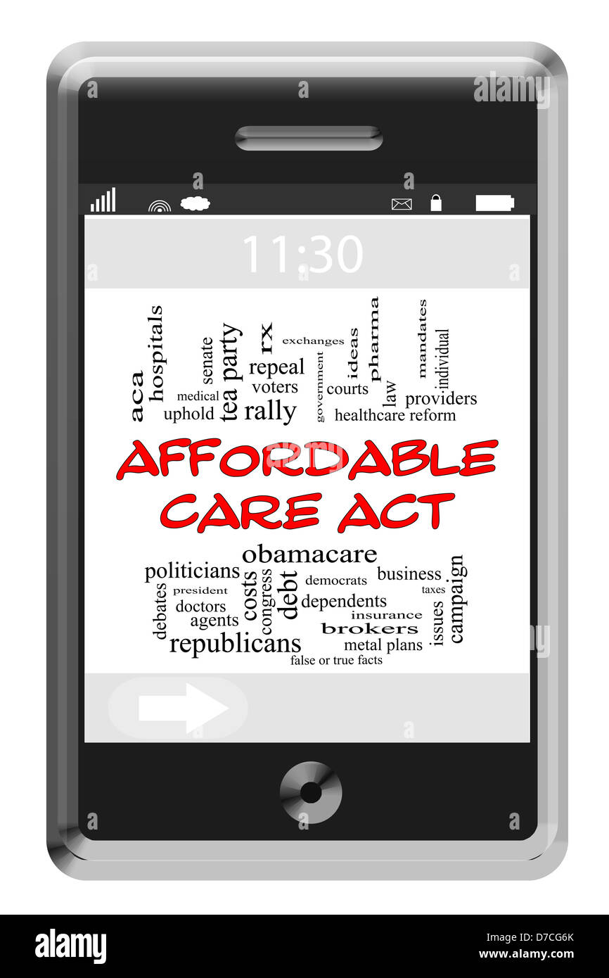 Bezahlbare Pflege Act Wort Cloud Konzept des Touchscreen-Handy mit großen Begriffe wie Gesundheitsreform, Gesetz, Ärzte und vieles mehr. Stockfoto