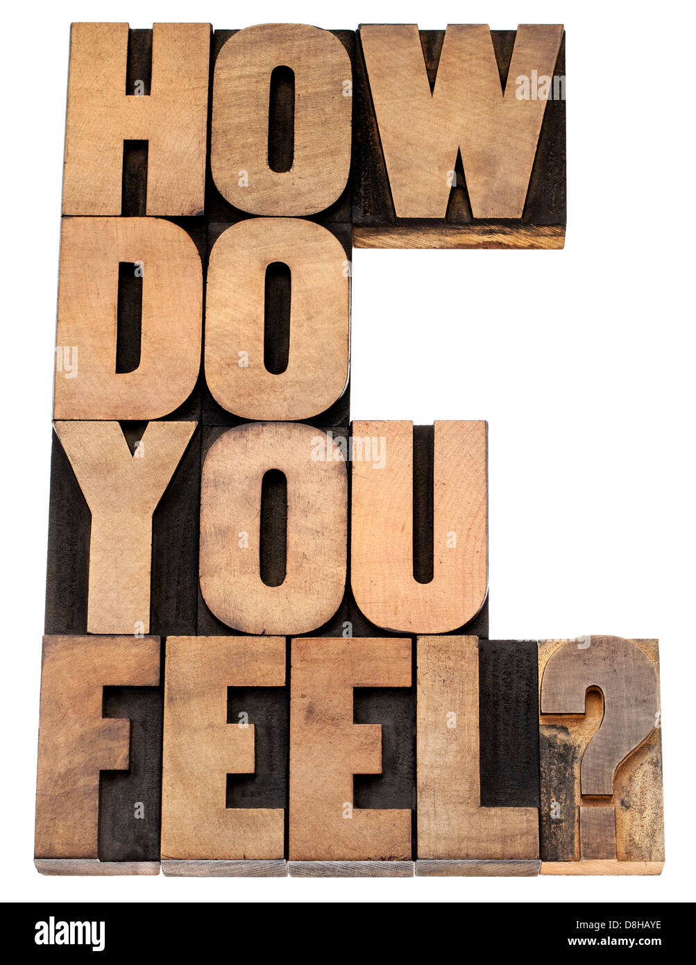 Wie fühlst du dich Frage - isolierten Text in Vintage Buchdruck Holzart Stockfoto