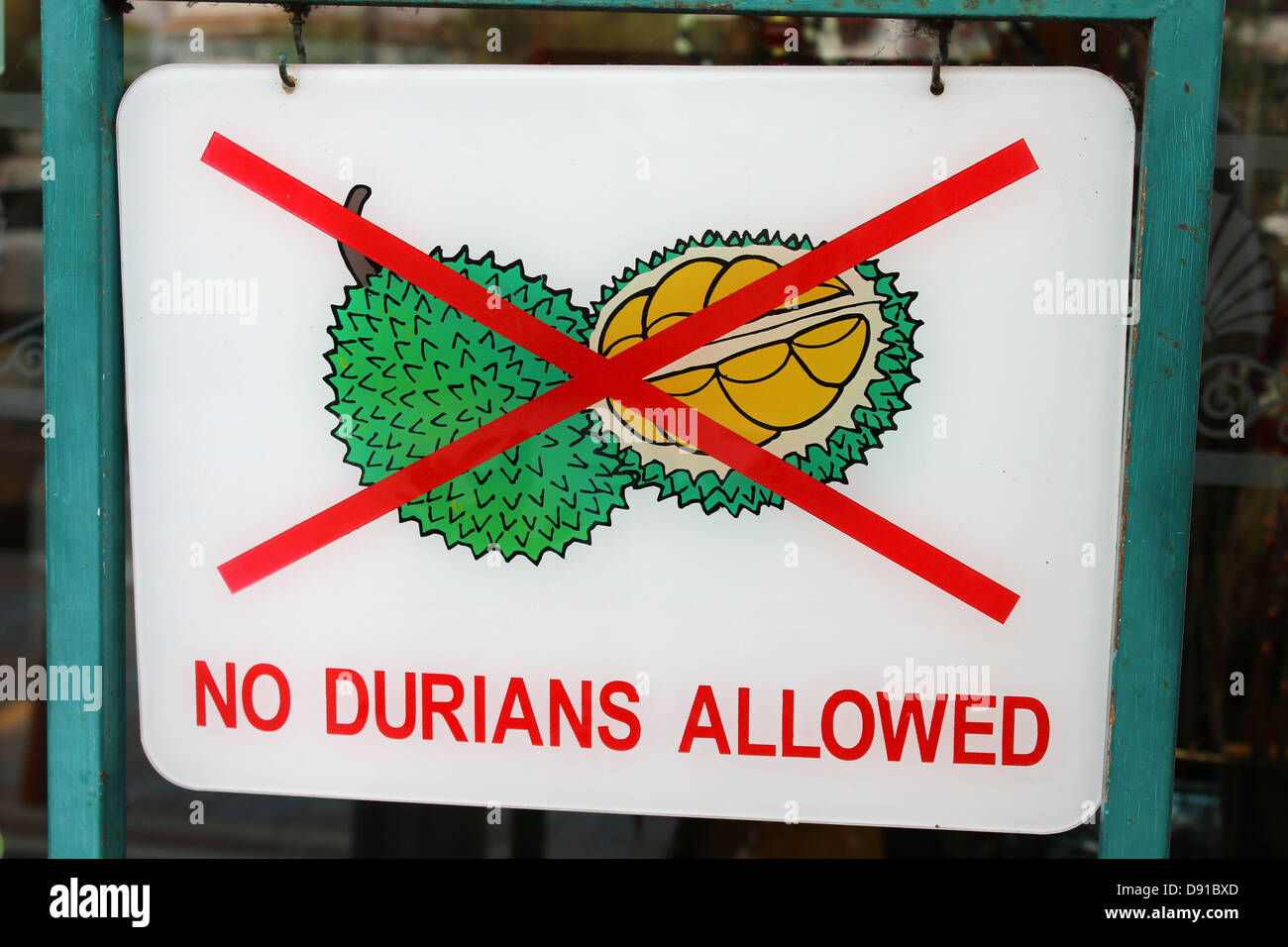 Keine Durians erlaubt Schild Verbot Durian Frucht, Penang, Malaysia Stockfoto