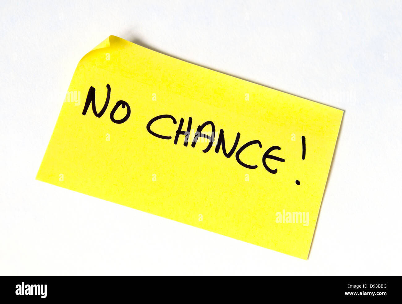 Keine Chance! Auf einem gelben Post es beachten Sie in Großbuchstaben geschrieben Stockfoto
