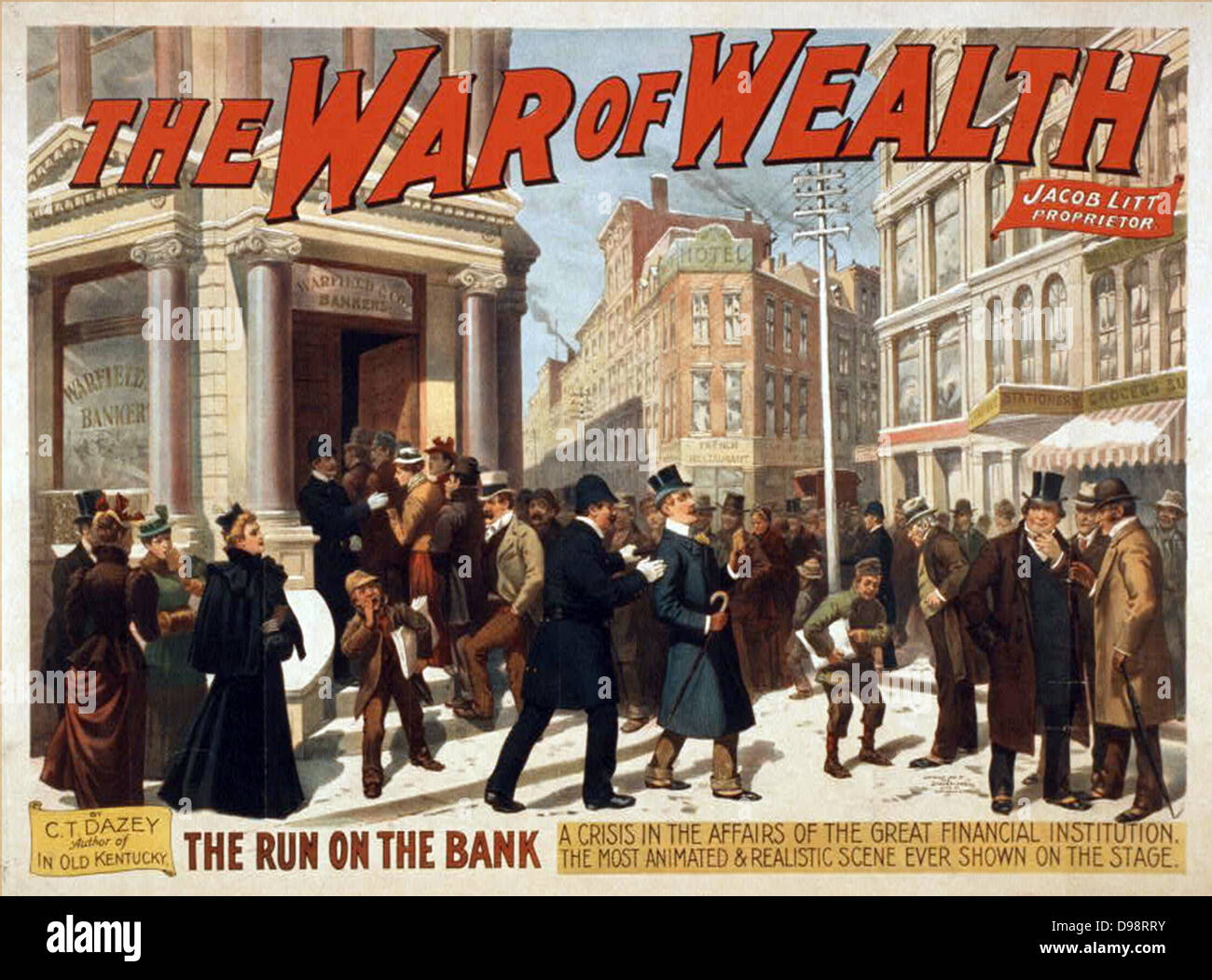 Plakat für den "Krieg des Reichtums" von Charles Turner Dazey, ein Stück, das 10. Februar 1896 eröffnet. Der Run auf die Bank: eine Krise in den Angelegenheiten der großen Finanzinstitute. Die meisten animierten und realistische Szene jemals auf der Bühne gezeigt. N.Y. Stockfoto