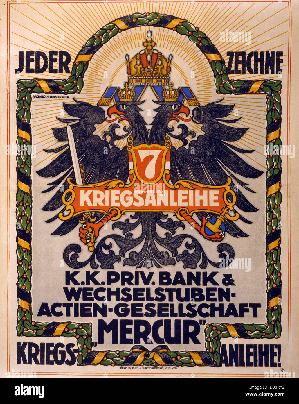Der erste Weltkrieg 1914-1918: Plakat von 1917 die österreichisch-ungarische Doppelte - Adler unter der Leitung angezeigt. Text sagt: "Jeder der 7. Weltkrieg Darlehen abonnieren. Stockfoto