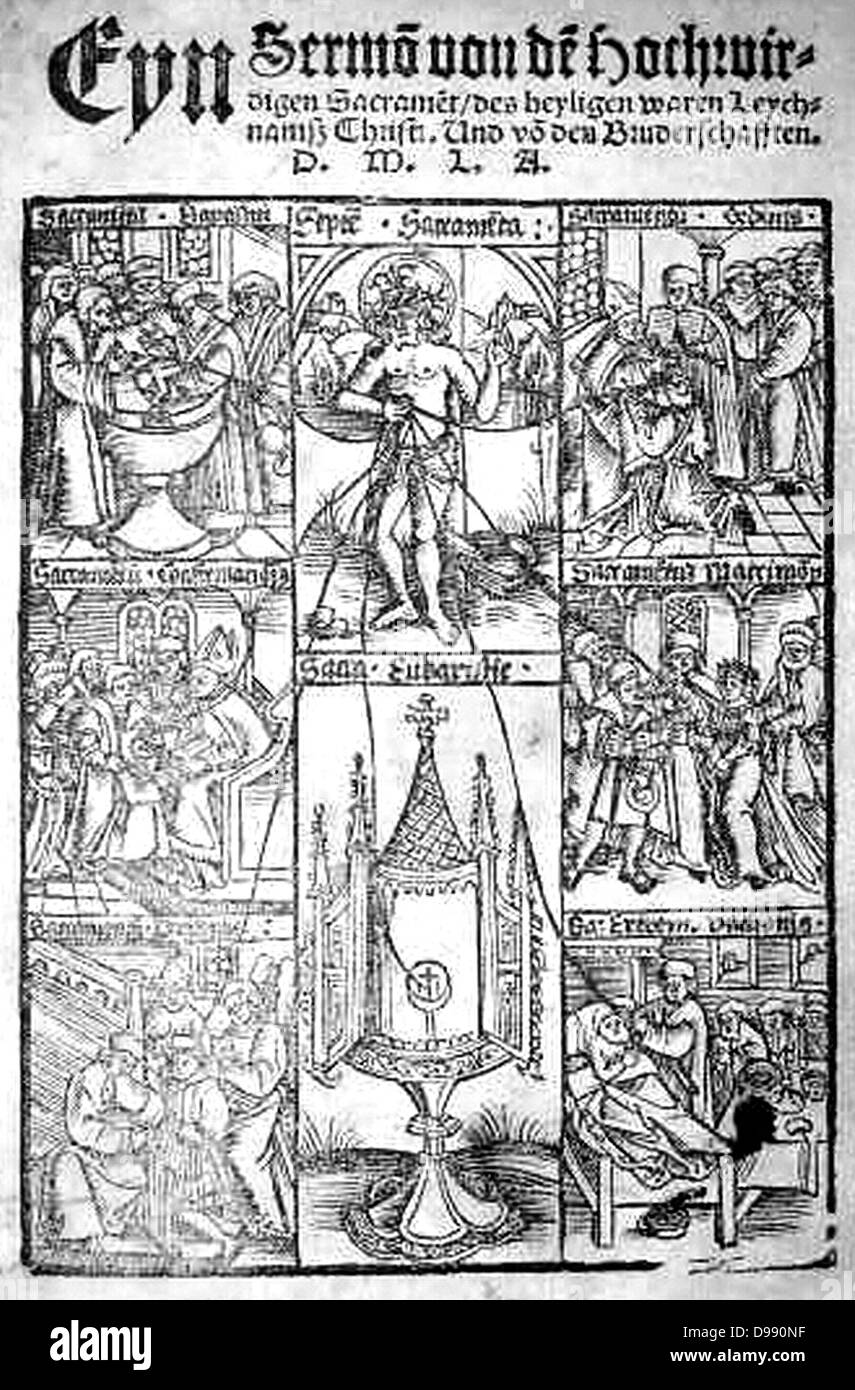 Martin Luther (1483 - 1546). 1520. Luthers Trilogie von Predigten über die Sakramente kam im Jahre 1519 mit seinem ersten längeren Erklärung über das Abendmahl. Er schlug vor, dass die Laien sowohl das Brot und der Wein in der Gemeinschaft erhalten sollten. Obwohl Luther hat noch nicht die Lehre von der Transsubstantiation widerlegen, die Predigt wurde sofort angegriffen. Der Holzschnitt auf der Titelseite zeigt die sieben Sakramente, mit dem Heiland über dem Kelch in der Mitte. Stockfoto