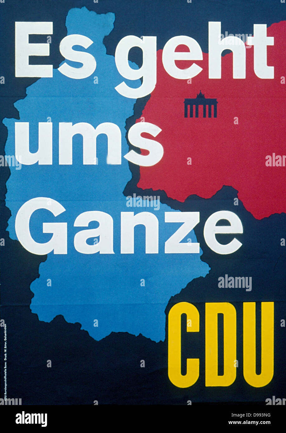 Es geht ums Ganze (Es ist ungefähr jeder) Deutschen politischen Plakat während der achtziger Jahre (West) mit der CDU und einem geteilten Deutschland. Stockfoto