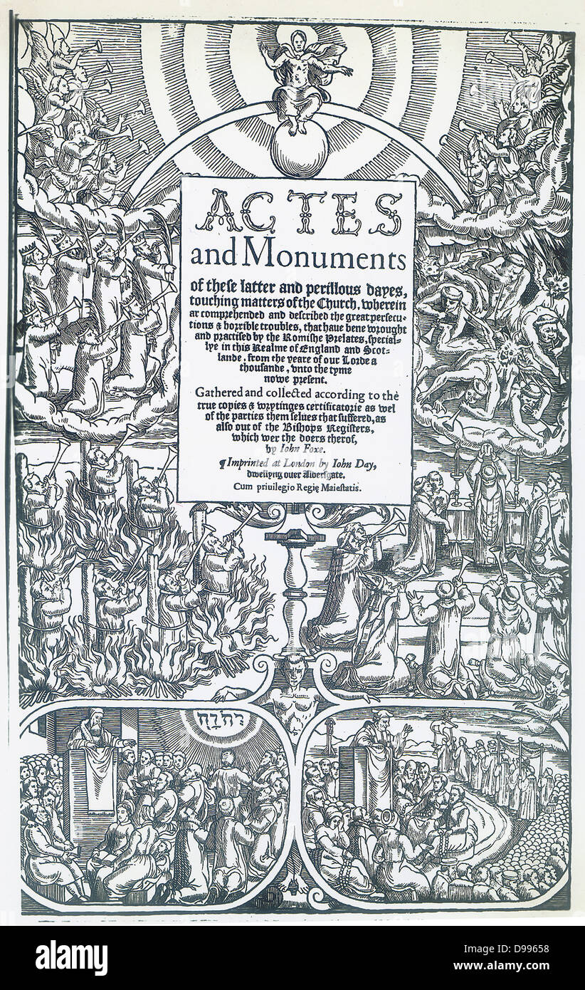 Actes und Denkmäler der Verfolgungen von John Foxe 1516-1587 Datum: 16. c. Stockfoto