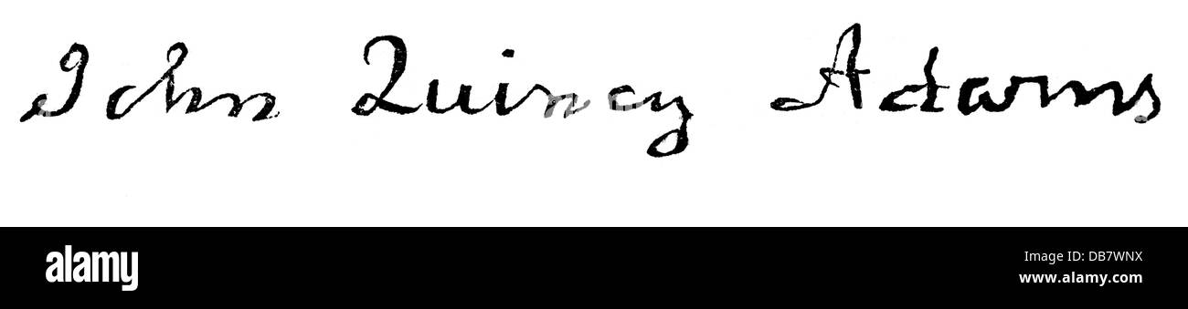 Adams, John Quincy, 11.6.1767 - 17.2.1849, US-amerikanischer Jurist und Politiker, Präsident der USA 4.3.188 - 4.3.1829, Unterschrift, Stockfoto