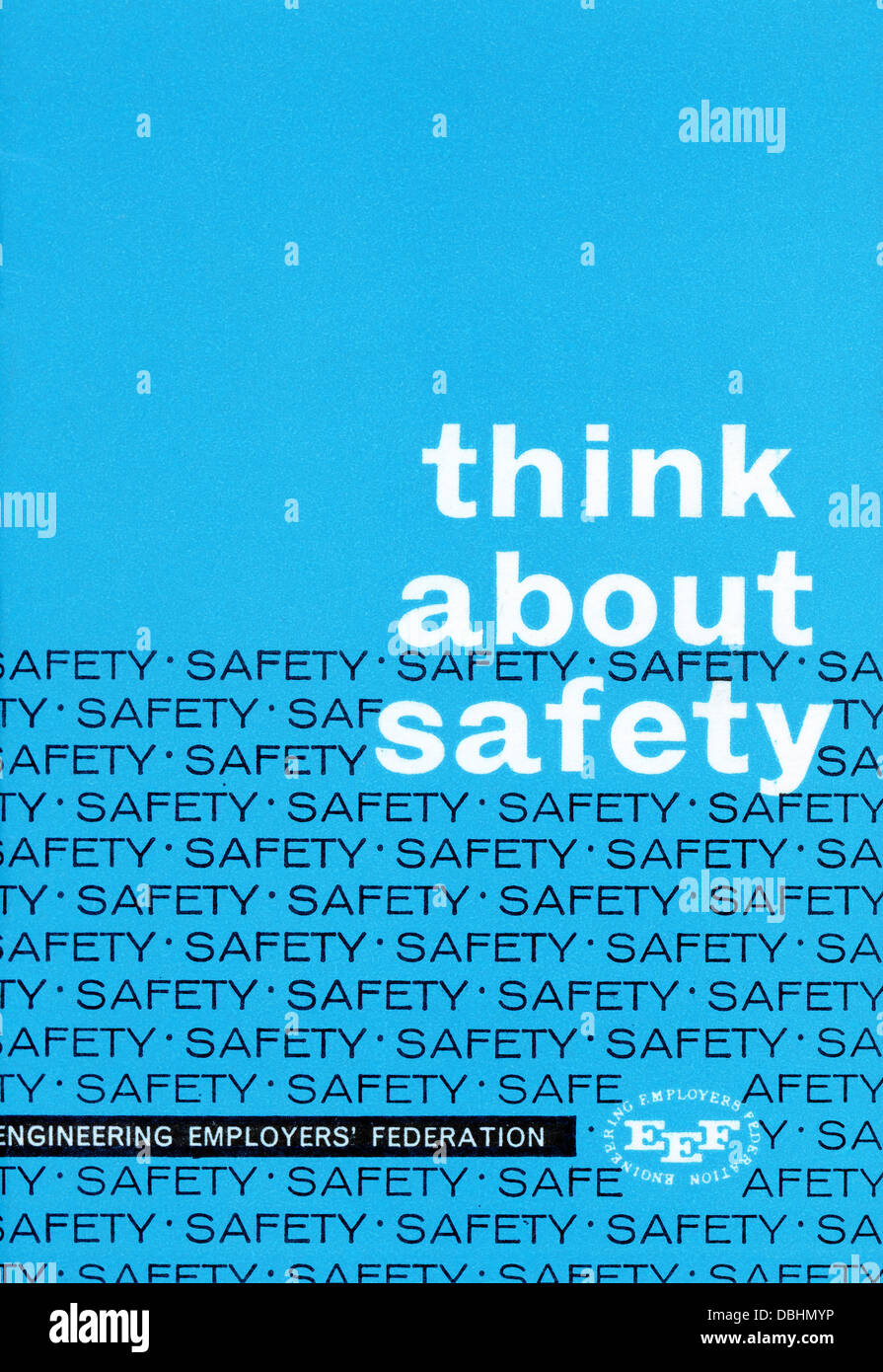 Sicherheit-Broschüre von der Engineering Employers Federation wohl 1960er Jahre Stockfoto
