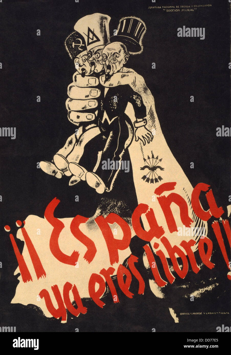 SPANIEN SIND SIE JETZT FREI. Spanischen Bürgerkrieg Plakat präsentieren nationalistischen Propaganda. Poster zeigt drei politische Persönlichkeiten Stockfoto