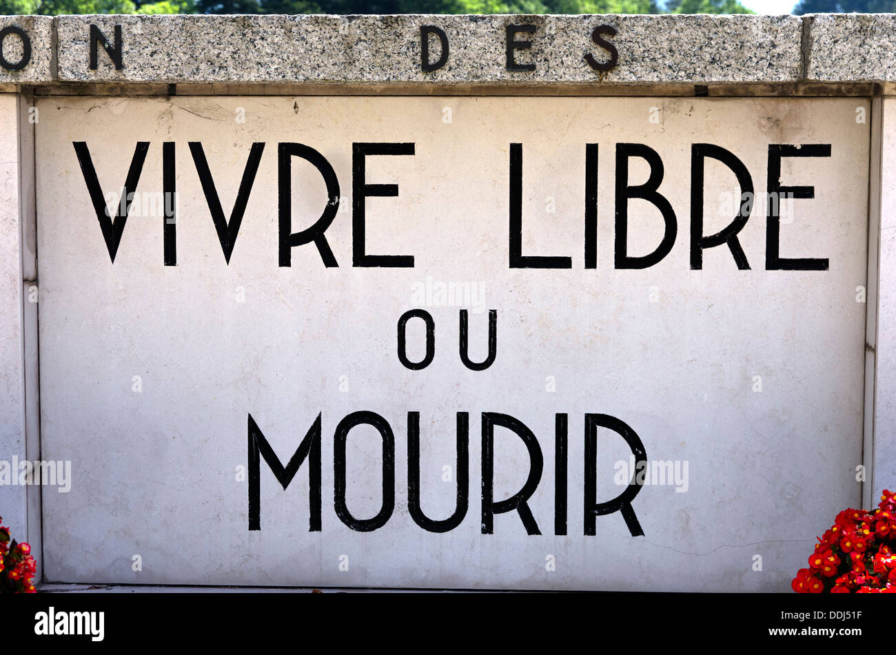 Vivre Libre Ou Mourir lebe frei oder stirb das Motto der französischen Widerstandsbewegung Stockfoto