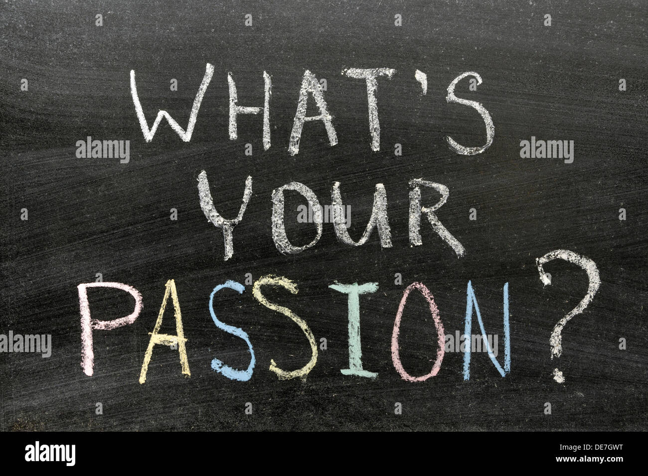 Was ist deine Leidenschaft? Satz handschriftlich auf Tafel mit Kreide Farbe Stockfoto