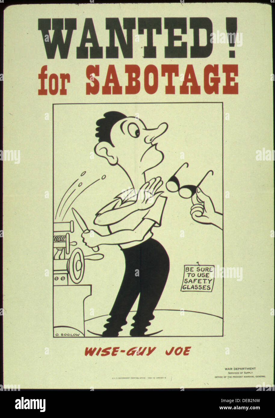 Ein Poster aus der Zeit, auf dem die Festnahme einer Person, bekannt als "Wise Guy Joe", wegen des Verbrechens der Sabotage gefordert wird. Sie spiegelt die Bemühungen der Strafverfolgungsbehörden in Zeiten der Unruhen wider. Stockfoto