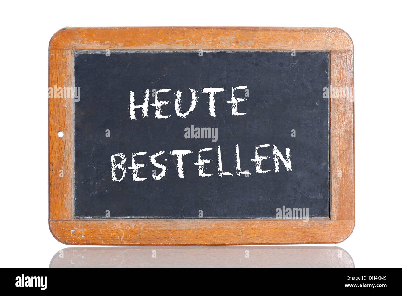 Alte Schultafel mit den Worten HEUTE BESTELLEN, Deutsch für bestellen Sie noch heute Stockfoto