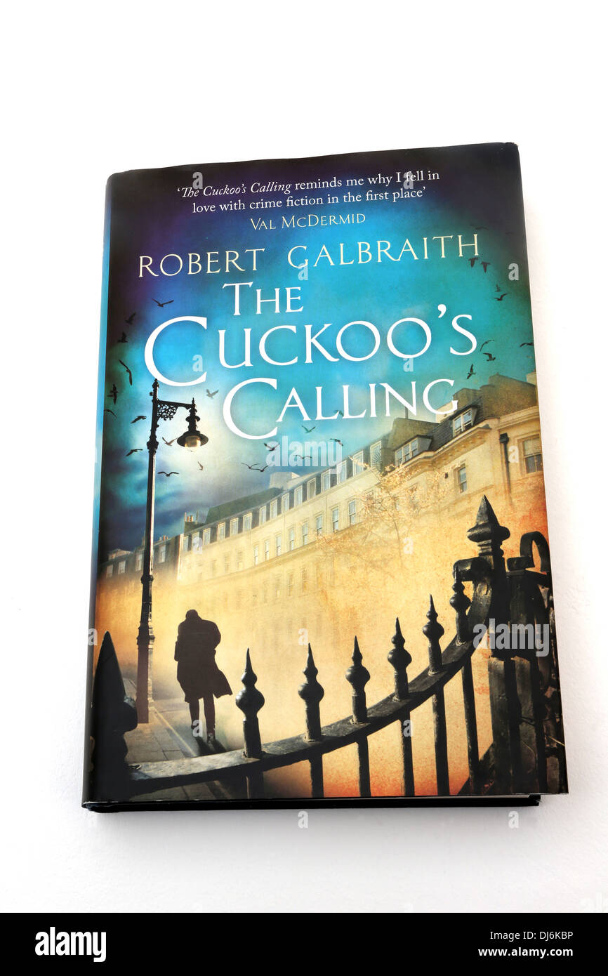 Hardcover Buch des Kuckucks ruft von Robert Galbrath. J.K Rowling Pseudonym Stockfoto