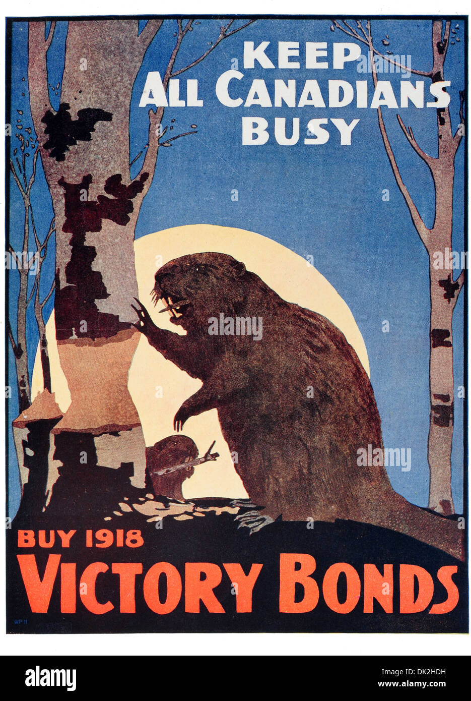 Halten Sie alle Kanadier beschäftigt. Kaufen Sie 1918 Sieg Anleihen. Kanadische Poster Stockfoto
