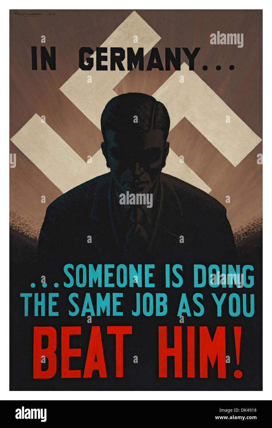 WW2 Propaganda Poster mit Hakenkreuz-Symbol der NSDAP, die harten Arbeit zu Hause im Vereinigten Königreich zu fördern Stockfoto