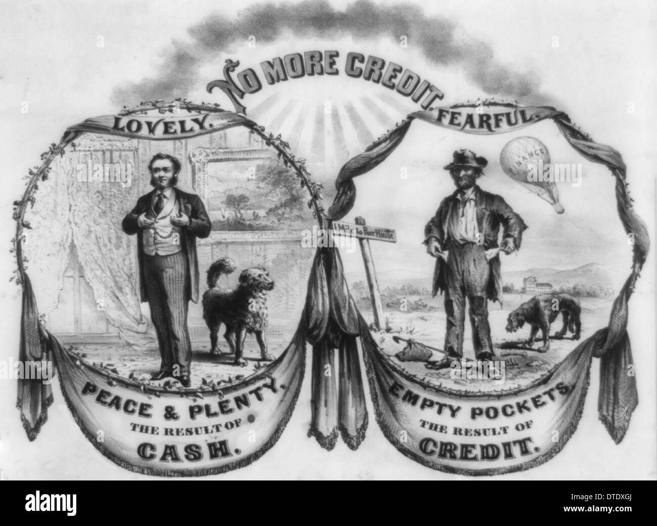 Keine weitere Gutschrift - Frieden und viel - das Ergebnis von Bargeld. Leere Taschen - das Ergebnis von Kredit - politische Anzeige, ca. 1885 Stockfoto