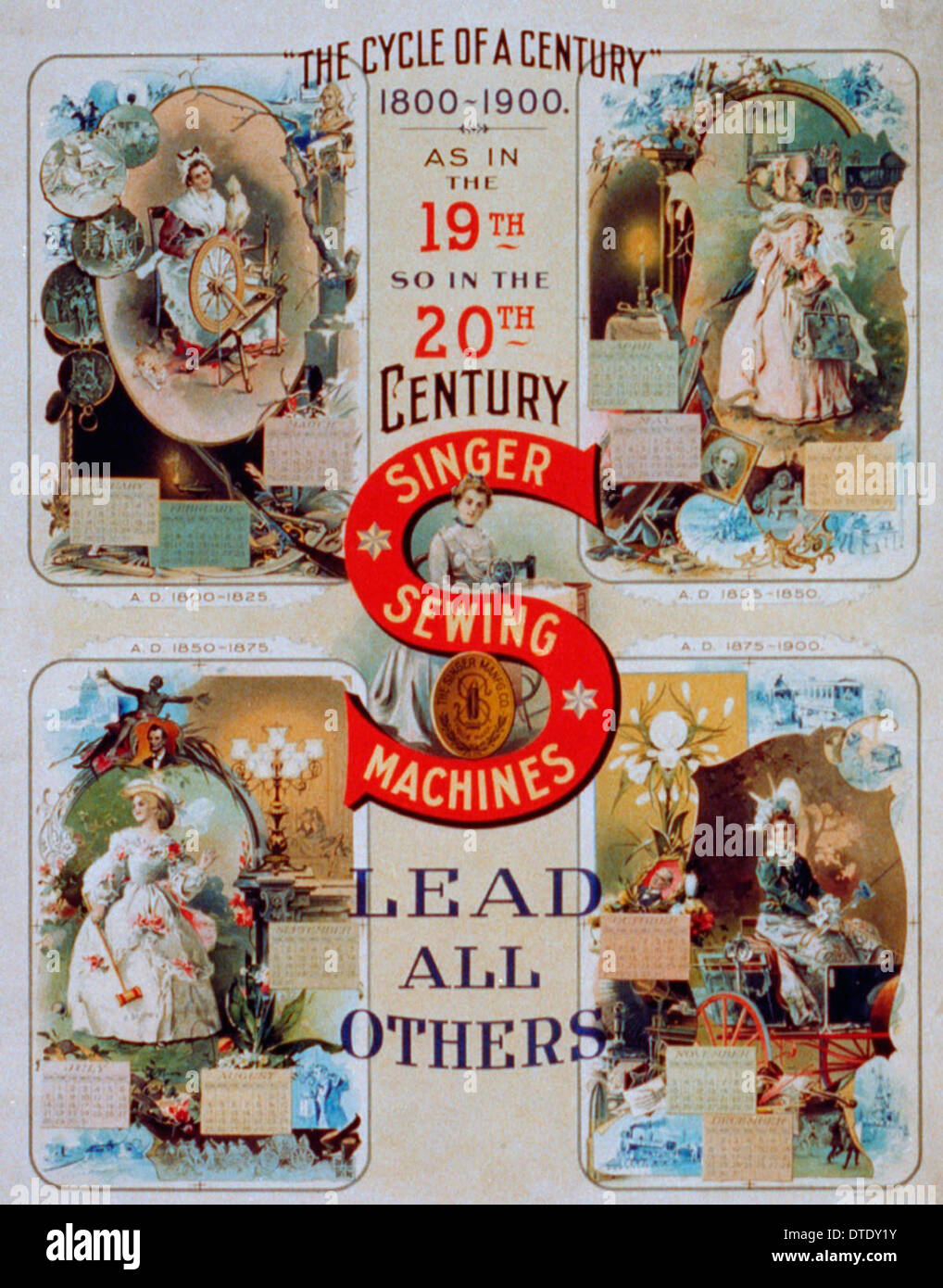 "Der Zyklus eines Jahrhunderts" 1800-1900. Singer Nähmaschinen führen alle anderen - Singer Nähmaschine Werbung um 1900 Stockfoto