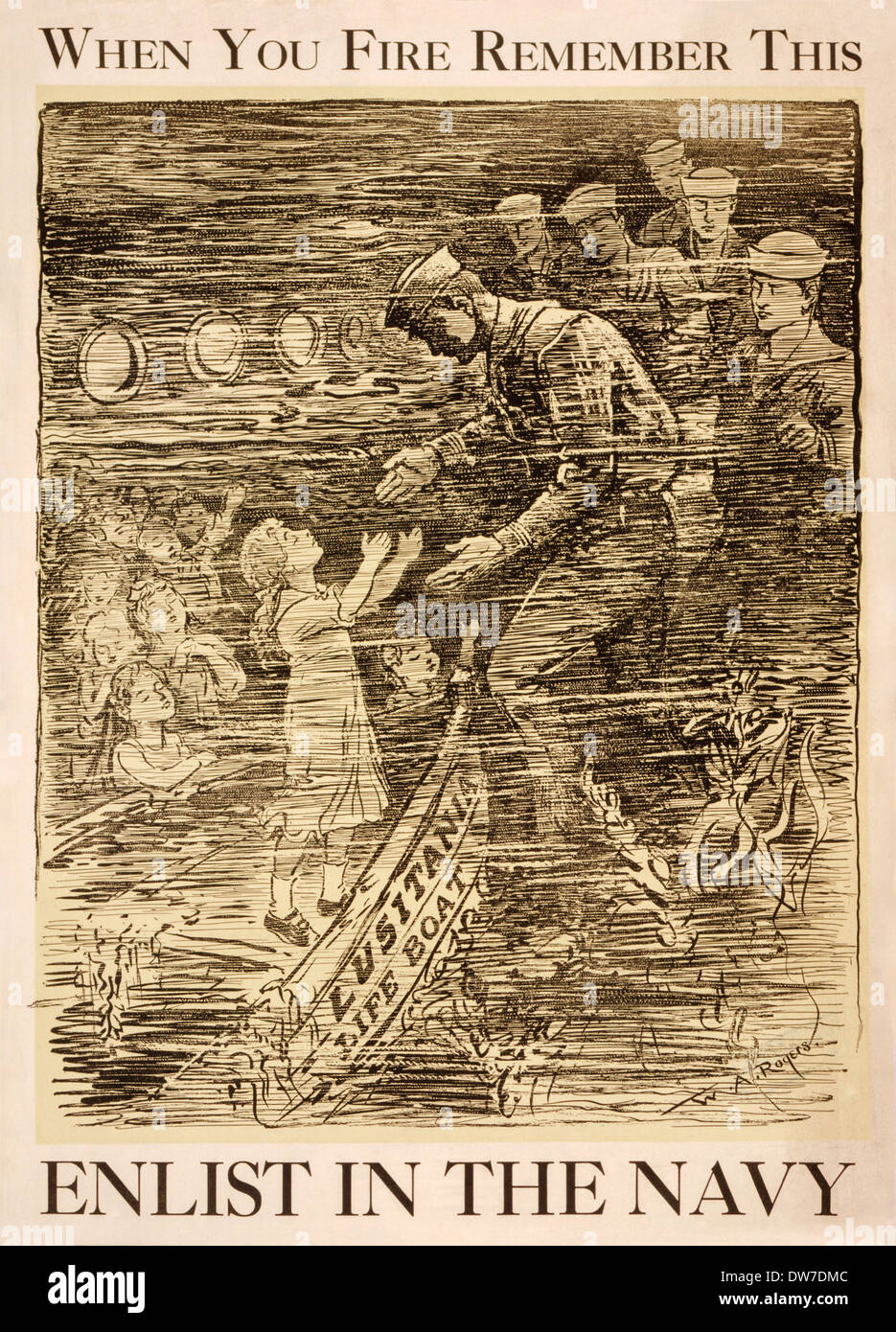 US Navy Rekrutierung Plakat veröffentlicht in 1917 erinnert Leser des deutschen U-Boot sinken des zivilen Schiffs RMS Lusitania. Stockfoto