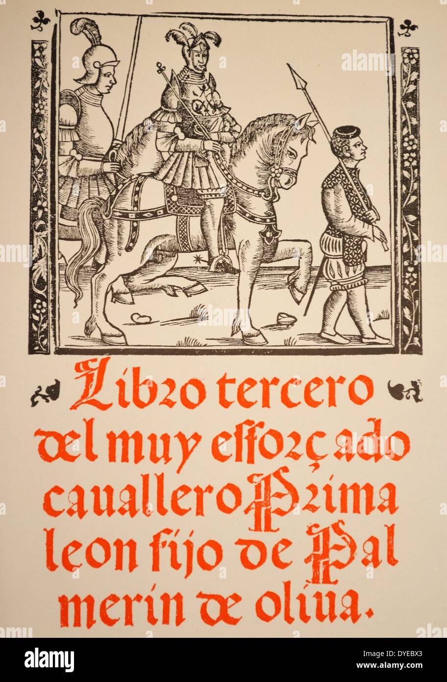 Seite von Primaleon et Polendos su Hermano, Hijos del Emperador Palmerin de Oliva. Venedig, Juan Antonio de Nicolini de Sabio. Vom 1534 Stockfoto
