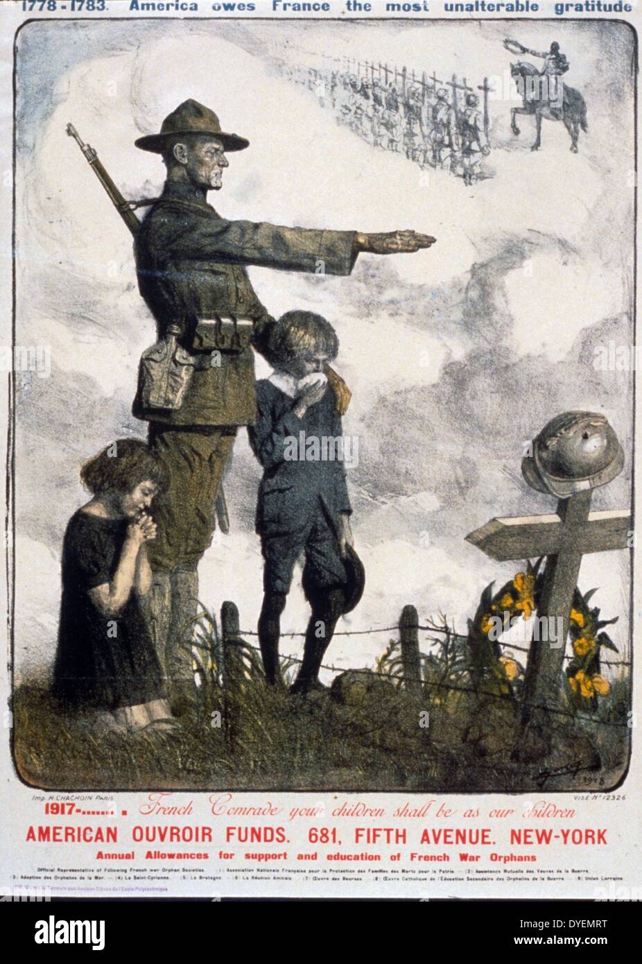 1778-1783 Amerika verdankt Frankreich die unveränderlichen Dankbarkeit. 1917. Französischen Kameraden, eure Kinder werden wie unsere Kinder sein. Amerikanische Ouvroir Fonds. Poster von Lucien Jonas, 1880-1947, Künstler, [1918]. Ein amerikanischer Soldat stehend mit zwei Kindern am Grab eines französischen Soldaten. Stockfoto