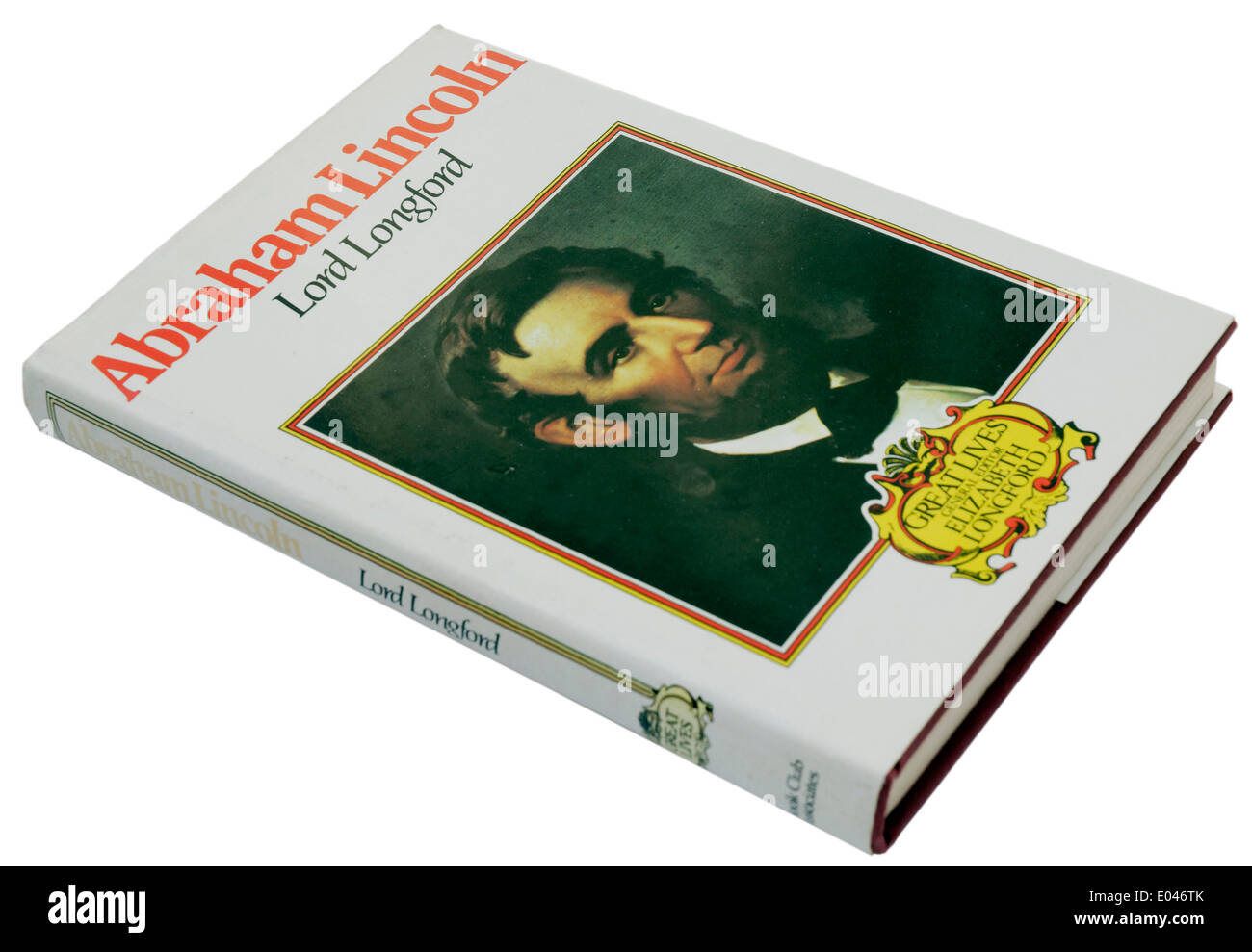 Abraham Lincoln von Lord Longford Stockfoto