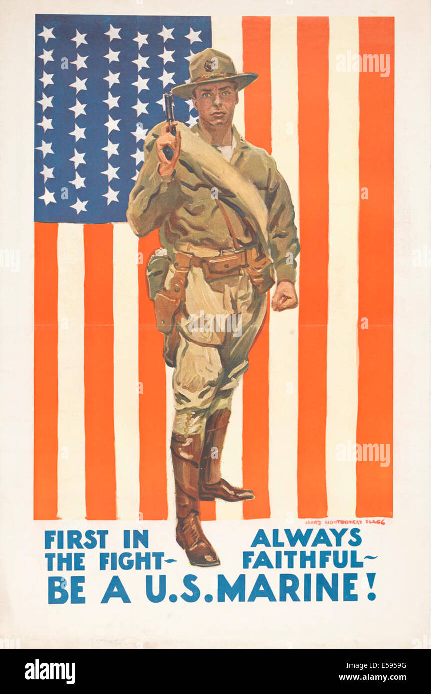 Dieses Poster aus dem Ersten Weltkrieg, das von James Montgomery Flagg erstellt wurde, zeigt den Satz „First in the Fight, Always Faithful“ und betont die Rolle des U.S. Marine Corps bei den Kriegsanstrengungen. Das Poster zeigt den Ruf des Marine Corps für Mut und Loyalität. Stockfoto
