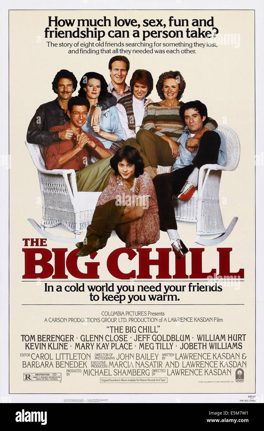 BIG CHILL, US-Plakatkunst, von links: Tom Berenger, Jeff Goldblum, JoBeth Williams, William Hurt, Mary Kay Place, Glenn Stockfoto