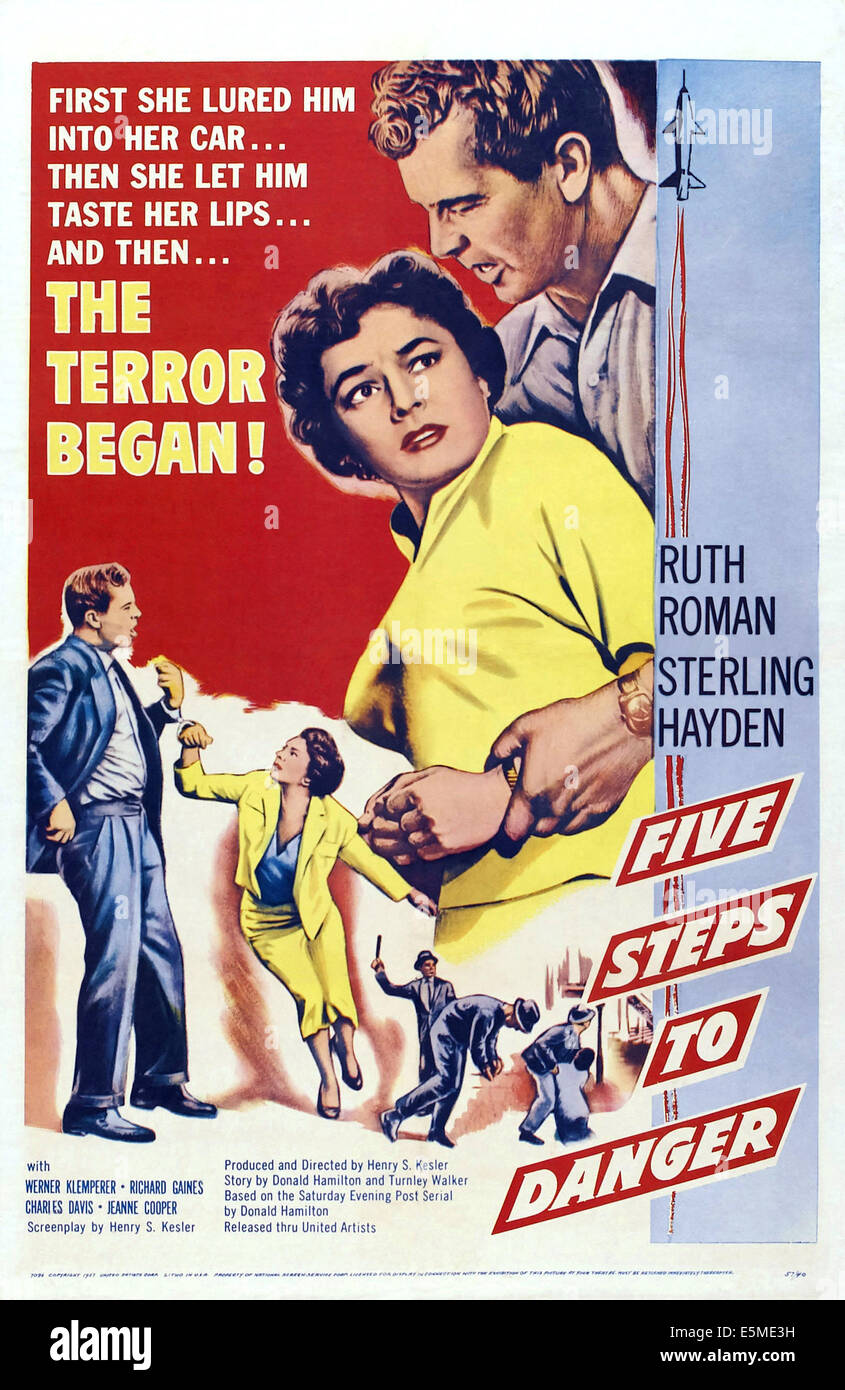 5 Schritte zur Gefahr, (aka fünf Schritte zur Gefahr), US-Plakat, nach vorne von links: Ruth Roman, Sterling Hayden, 1957 Stockfoto
