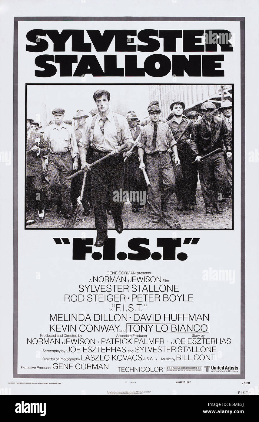 F.I.S.T., Mitte: Sylvester Stallone auf Plakatkunst, 1978. Stockfoto