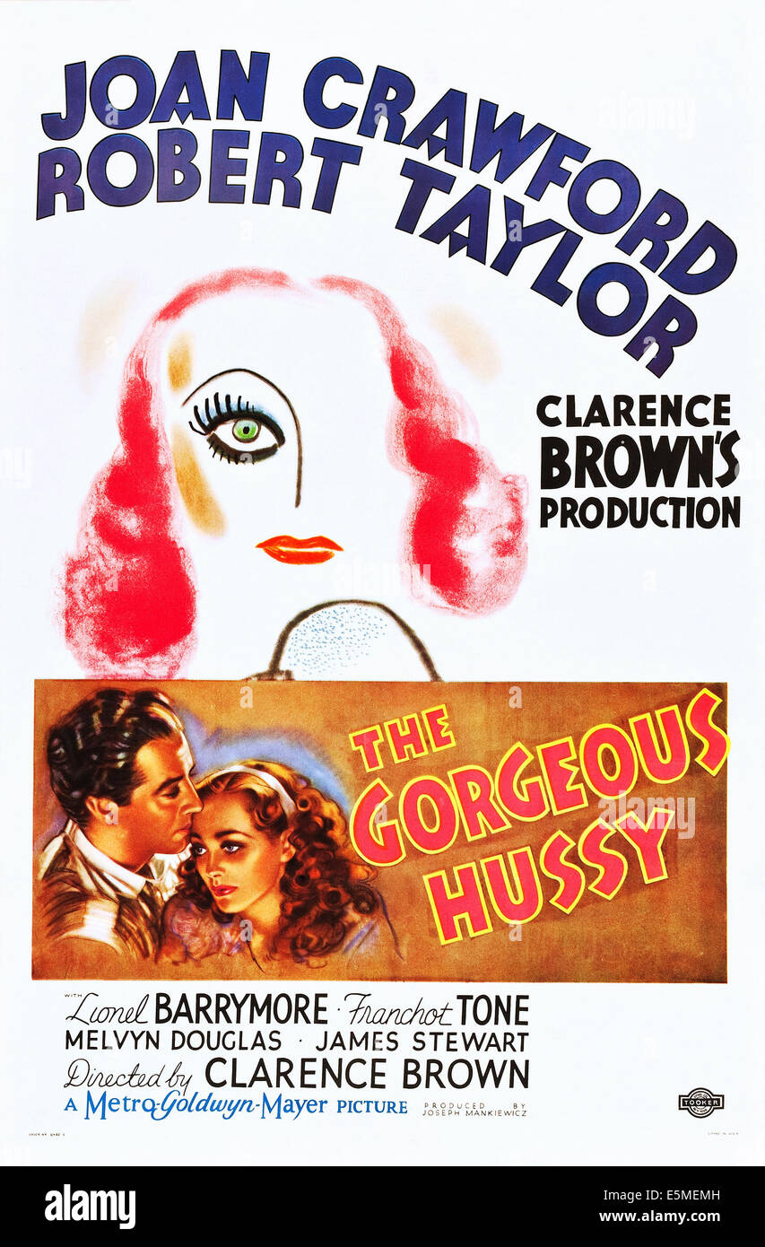GORGEOUS HUSSY, US-Plakatkunst, Top: Joan Crawford; unten von links: Robert Taylor, Joan Crawford, 1936 Stockfoto