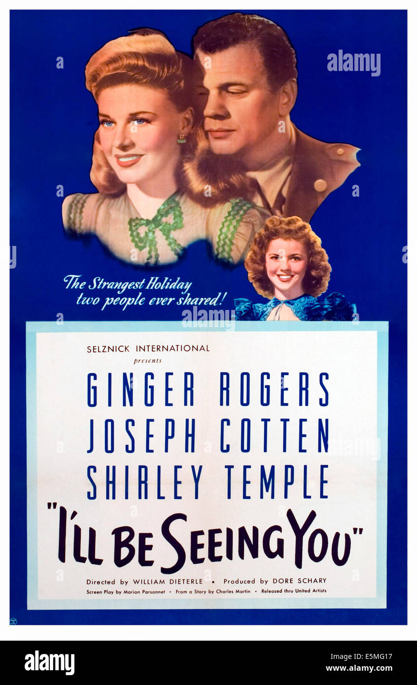 Ich werde SIE, Ginger Rogers, Joseph Cotten, Shirley Temple, 1944 zu
