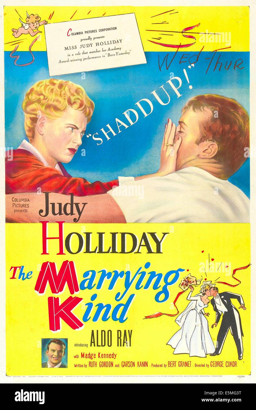 DIE Plakatkunst VERHEIRATEND Art, USA, von links: Judy Holliday, 1952. Stockfoto