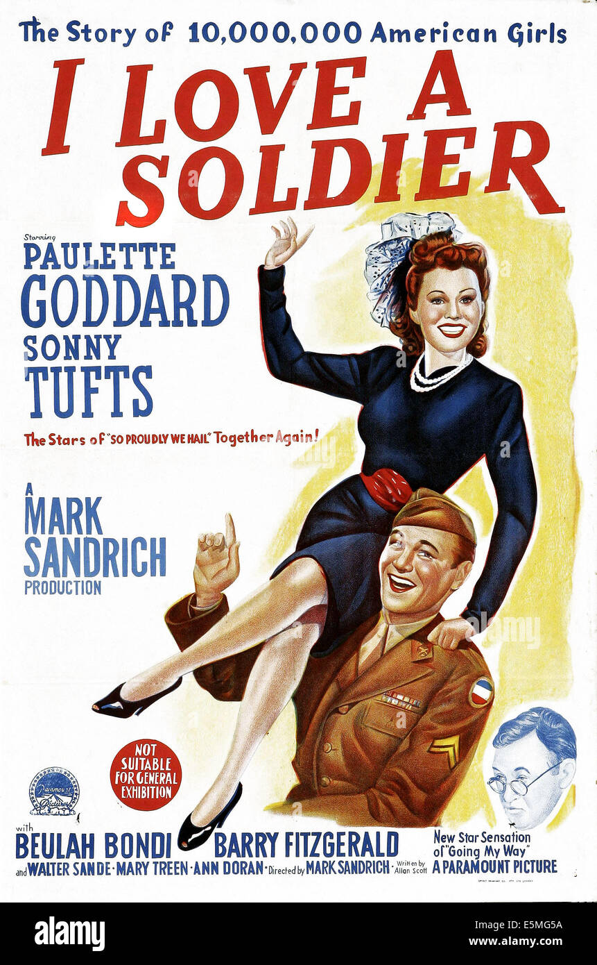 Ich liebe A SOLDIER, US Plakatkunst, Paulette Goddard, Sonny Tufts, 1944 Stockfoto