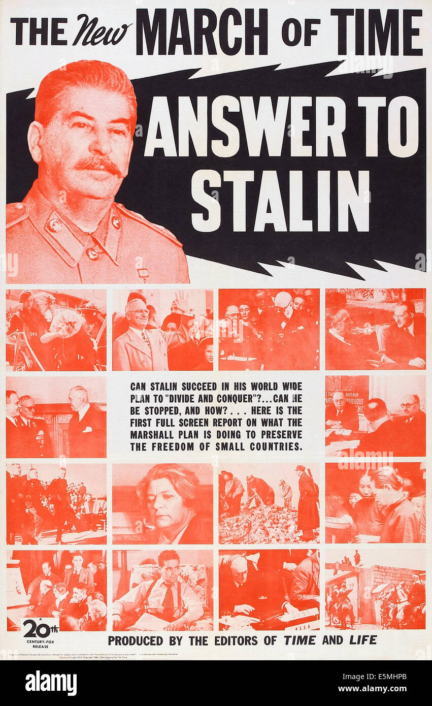 DER MARSCH DER ZEIT; Antwort auf STALIN, US-Plakat, Josef Stalin (oben), 1948, TM & Copyright © 20th Century Fox Film Corp./Höflichkeit Stockfoto