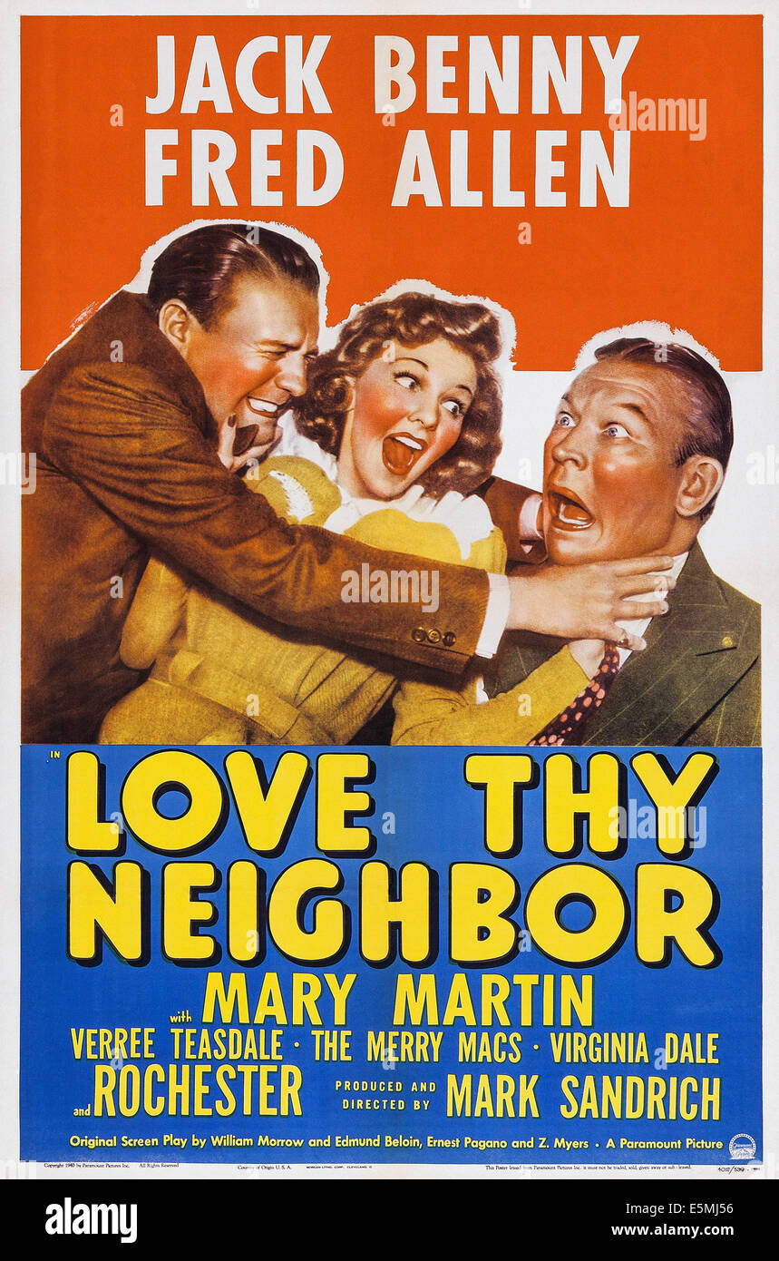 Liebe THY Nachbar, US-Plakat-Kunst, von links: Jack Benny, Mary Martin, Fred Allen, 1940 Stockfoto