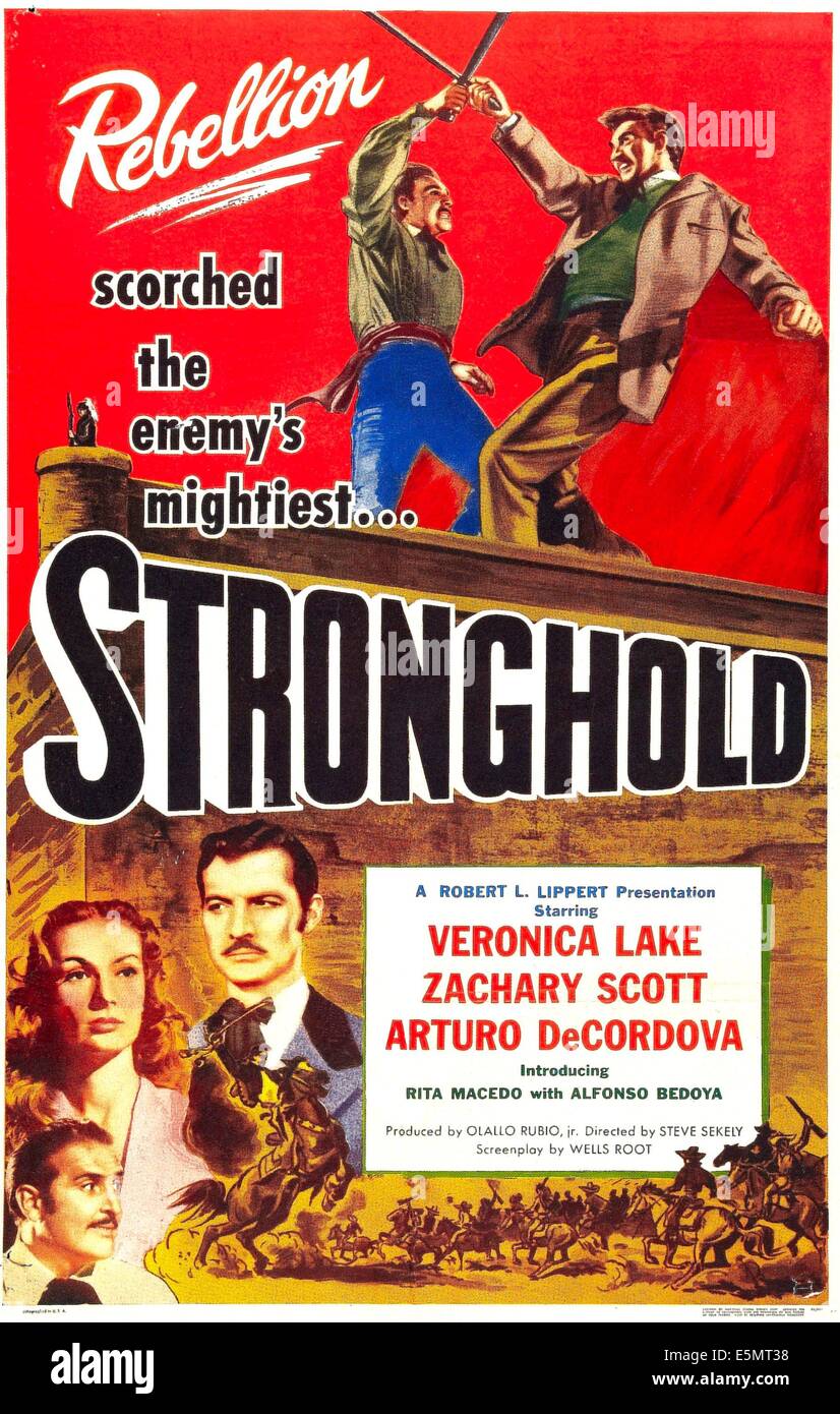 Hochburg, US Plakatkunst, links unten: Arturo de Cordova, Veronica Lake, Zachary Scott, 1951. Stockfoto